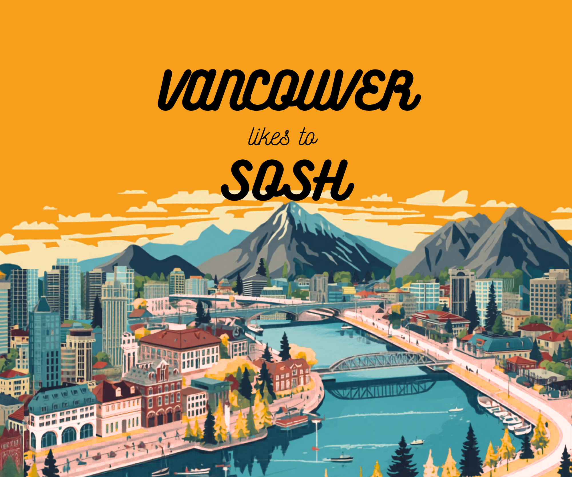Vancouver likes to Sosh — illustrated Vancouver skyline